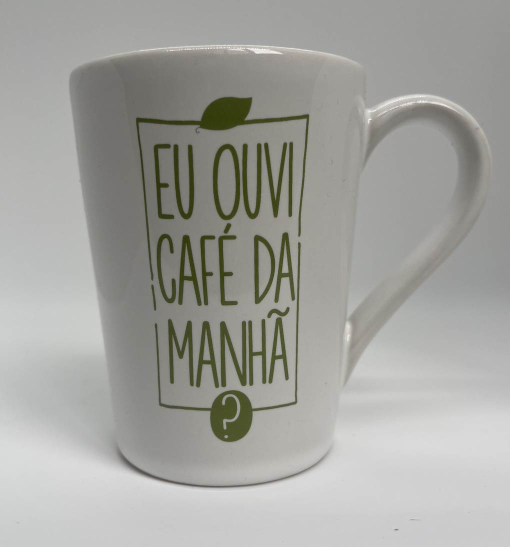 Caneca "Eu Ouvi Café da Manhã?" 